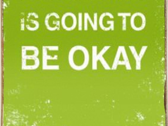 Πίνακας χειροποίητος everything Is going to be okay 20x30 εκ