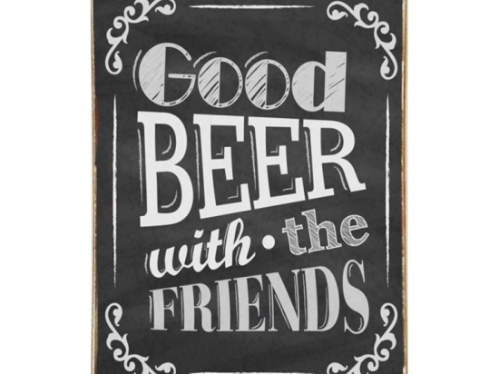 Good beer friends ξύλινος πίνακας