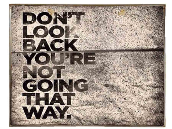 Dont look back vintage ξύλινος πίνακας 30x20 εκ