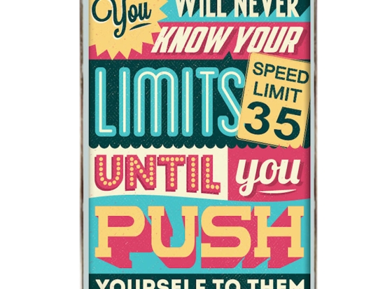 Διακοσμητικό πινακάκι push yourself to your limits