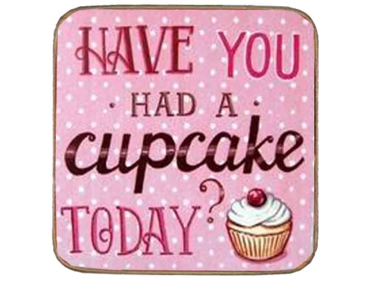Σουβέρ ξύλινo χειροποίητo have you had a cupcake