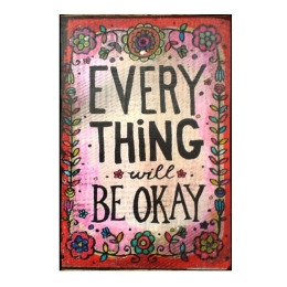 Ξύλινος ρετρό πίνακας χειροποίητος everything will be okay 20x30 εκ