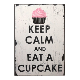 Πίνακας χειροποίητος keep calm and eat a cupcake