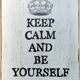Ξύλινος ρετρό πίνακας χειροποίητος keep calm and be yourself 20x30 εκ