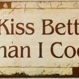 Vintage πίνακας χειροποίητος I kiss better than I cook 26x13 εκ