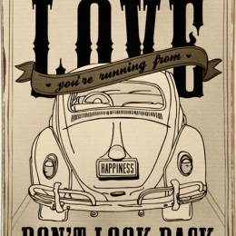 Don't look back vintage ξύλινος πίνακας