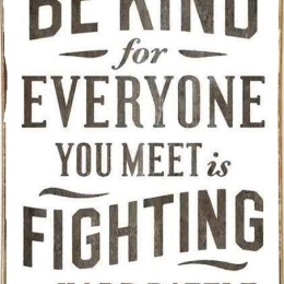 Be kind is a battle vintage ξύλινος πίνακας