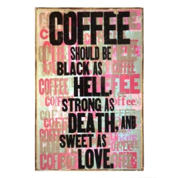 Coffee should be strong vintage ξύλινο πινακάκι