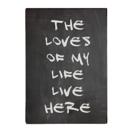 The loves of my life live here vintage ξύλινο πινακάκι