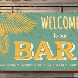 Welcome to our bar vintage ξύλινος χειροποίητος πίνακας