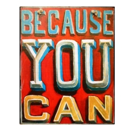 Πίνακας χειροποίητος because you can 20x25 εκ